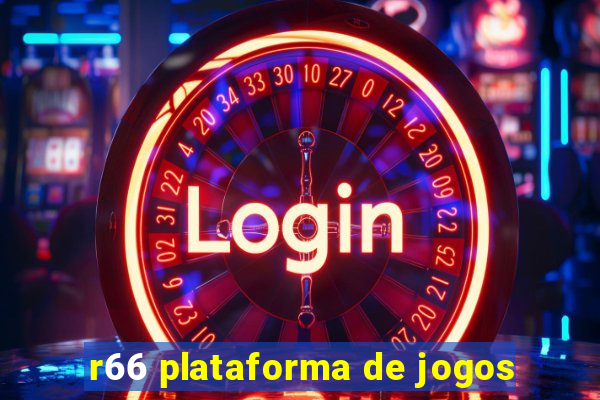 r66 plataforma de jogos